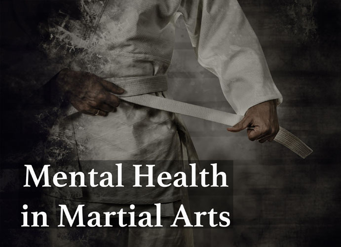 Mental Health in Martial Arts
